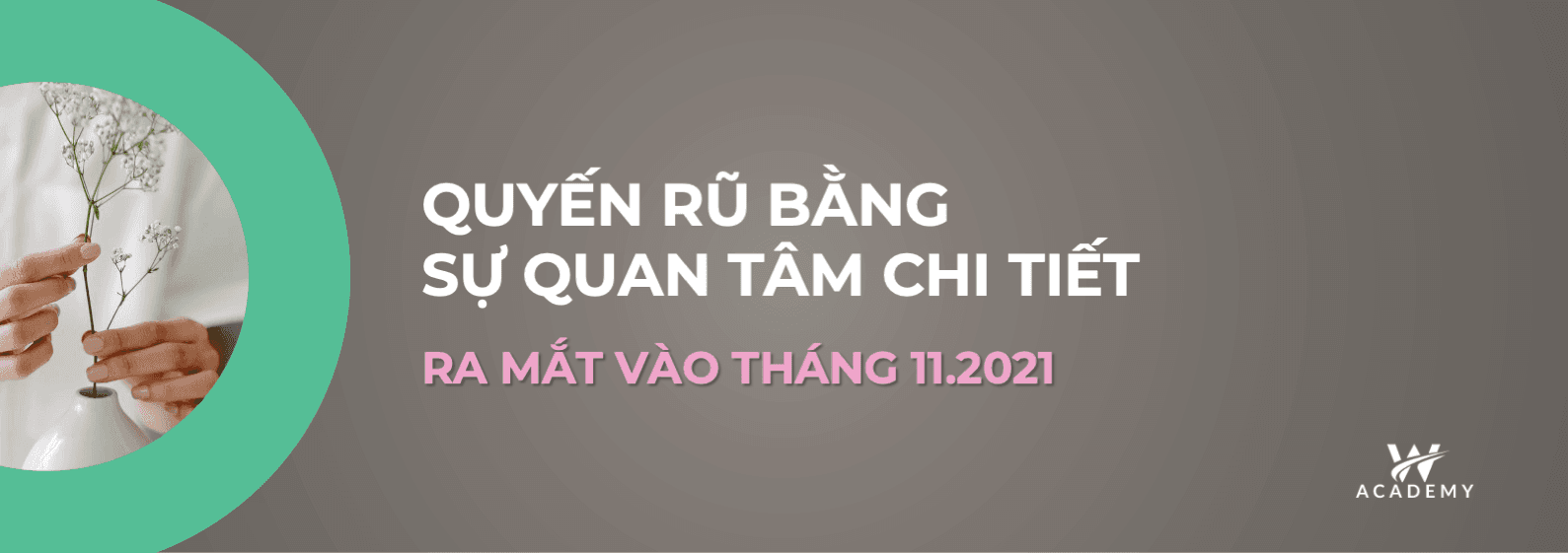 ĐÁNH THỨC SỰ QUYẾN RŨ BÊN TRONG